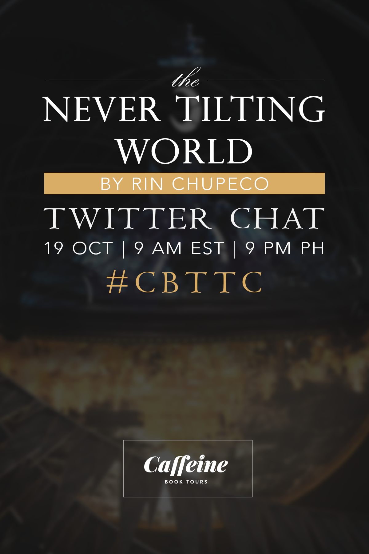 CBTTC (The Never Tilting World)